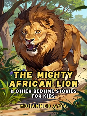 cover image of The Mighty African Lion